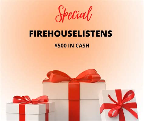 Firehouselistens Survey Win $500 At。